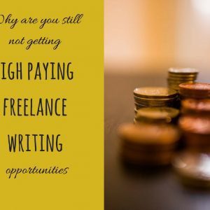 Freelance writing is not for the faint hearted. As a hard-working freelance writer, you do have certain expectations when it comes to being compensated for your work.