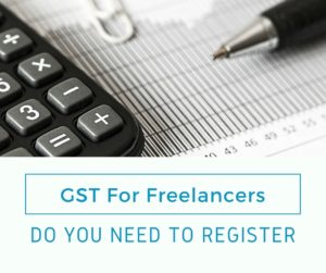 GST for Freelancer: All the queries and doubts that you still have about GST, foreign clients, PayPal, anything else are finally answered