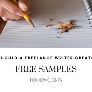 As a freelance writer, you are bound to come across clients that ask for free samples, but is it worth writing new articles with no hopes of getting paid?