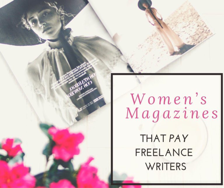 10 Women’s Magazines and Publications That Pay Freelance Writers