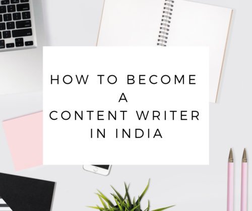 You can become a content writer in India and actually make a living writing. But what steps do you need to take to become a successful freelance writer?