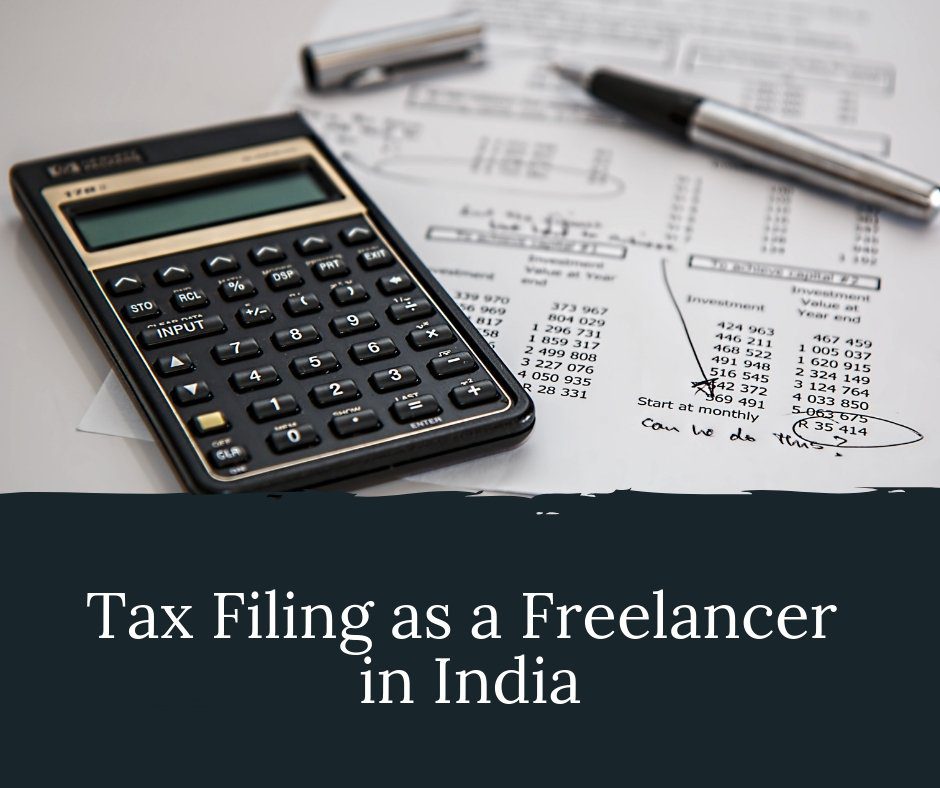 Tax Filing as a freelancer in India can be utterly confusing mostly because there are no specific tax laws for ‘freelancers.’ You have to basically navigate through it on your own.