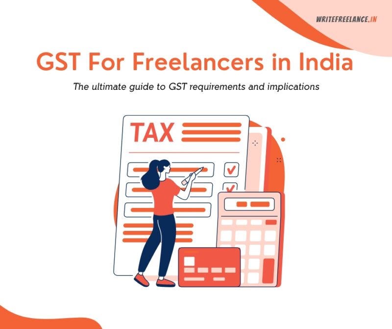 GST For Freelancers In India 800x671 